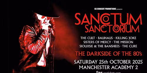 Sanctum Sanctorium: The Dark Side Of The 80s \/\/ Manchester