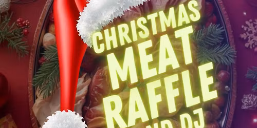 Mother Shipton Christmas Meat Raffle & DJ (Sunday 21st December)