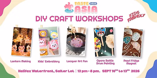 Taste Asia 2026 \uff1aDIY Craft Workshops