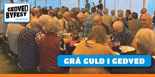 Gedved Byfest - Gilde for Gedveds gr\u00e5 guld