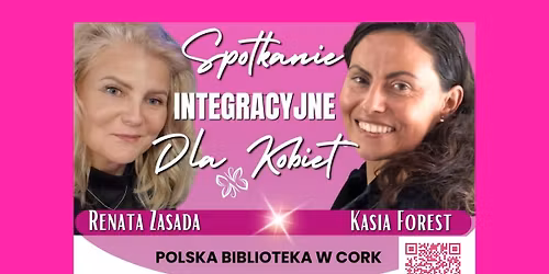 Spotkanie integracyjne Dla Kobiet w Cork