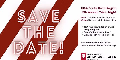 Save the Date - IUAA SB Region 5th Annual Trivia Night