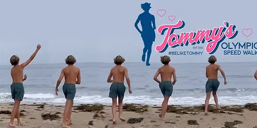 5th Annual Tommy's Olympic Speed Walk