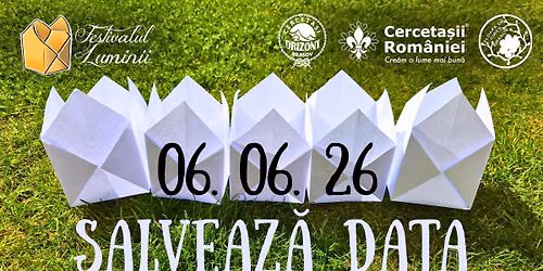 Festivalul Luminii 2026 | 6 iunie | Cercetaşii României - CL Orizont Braşov, CL Floare de Cireș — Coresi Business Park