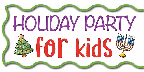 Holiday Party for Kids