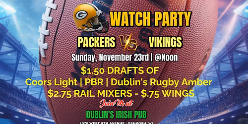 Packer Watch Party @ Dublin's Irish Pub