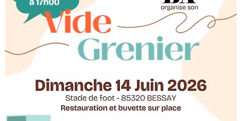 Vide-grenier de "Bessay Animations" - 2\u00e8me \u00e9dition