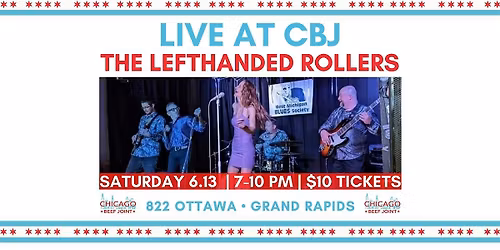 LIVE at CBJ: The Lefthanded Rollers