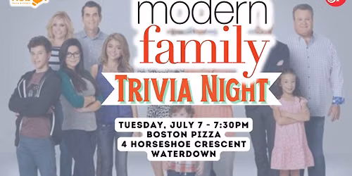 MODERN FAMILY Trivia Night - Boston Pizza Waterdown