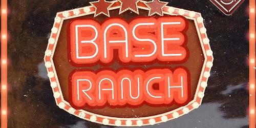 Base Ranch Thursdays 
