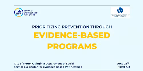 Prioritizing Prevention Through EBPs