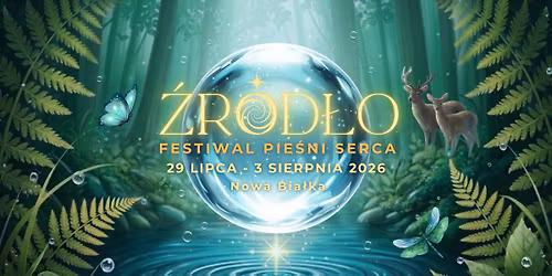 \u0179R\u00d3D\u0141O - Festiwal Pie\u015bni Serca 2026
