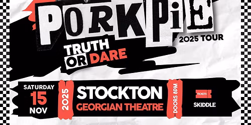 PorkPie Live plus DJ's at The Georgian Theatre, Stockton-on-Tees
