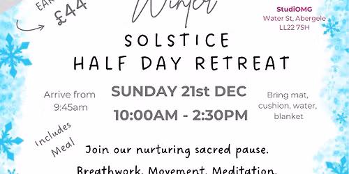 Winter Solstice Half Day Retreat