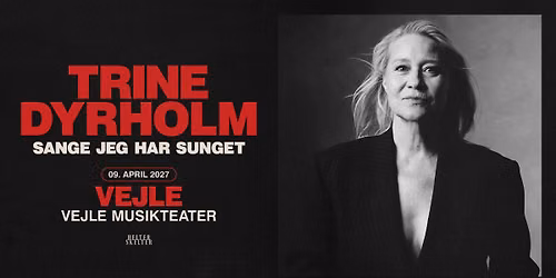 Trine Dyrholm \u2013 Sange jeg har sunget