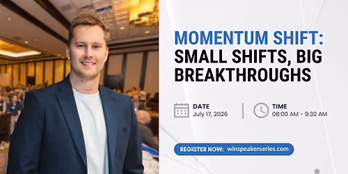 Momentum Shift: Small Shifts, Big Breakthroughs with Chris Wilson