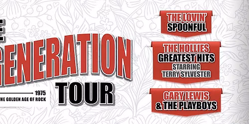 My Generation Tour: The Lovin' Spoonful Gary Lewis and the Playboys & Terry Sylvester