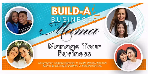 Build a Business with Mama - Manage Your Business