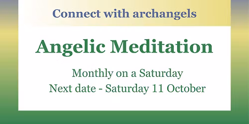 Angelic Meditation - October
