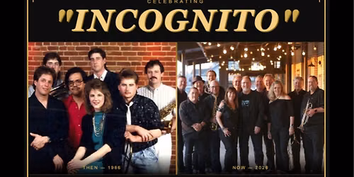 Incognito 40th - Concerts to benefit Boys & Girls Club of Rochester and downtown Rochester