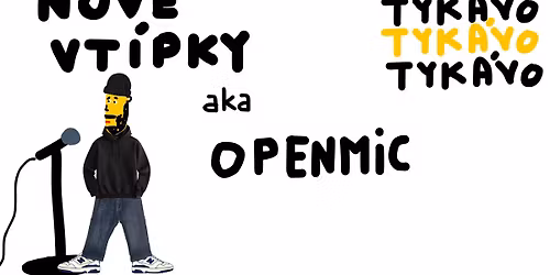 nov\u00e9 vt\u00edpky aka standup openmic