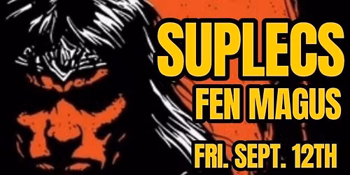 Suplecs w\/ Fen Magus