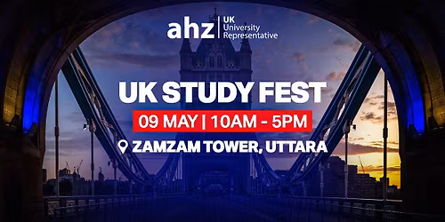 UK Study Fest | Zamzam Tower, Uttara 