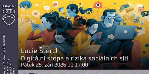 Lucie \u0160tercl: Digit\u00e1ln\u00ed stopa a rizika soci\u00e1ln\u00edch s\u00edt\u00ed