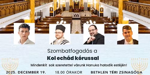 Szombatfogad\u00e1s a Kol Ech\u00e1d k\u00f3russal