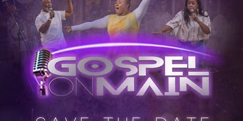 Gospel On Main Greenville