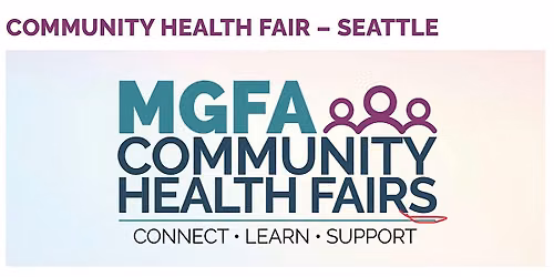 MGFA Community Health Fair - Seattle