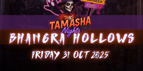 Tamasha Nights - Bhangra Hallows | Halloween Party