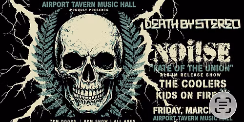 NOI!SE "FATE OF THE UNION" ALBUM RELEASE SHOW