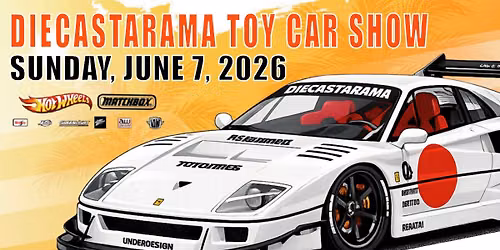 DIECASTARAMA • JUNE 7, 2026 — 18940 Drayton St, Spring Hill, FL 34610