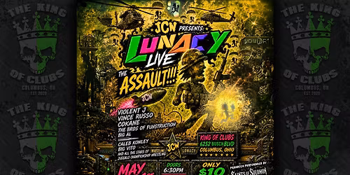 Juggalo Championship Wrestling Presents JCW Lunacy Live (The Assault) (Columbus, OH)
