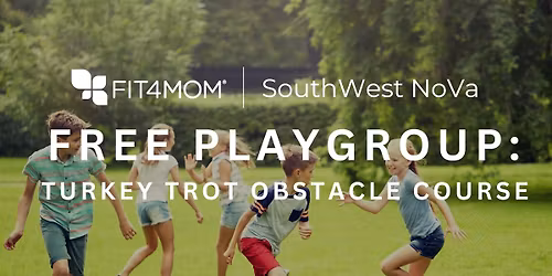 FREE Playgroup--Turkey Trot Obstacle Course