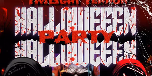 Twilight Terror HALLOWEEN PARTY