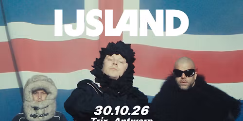 IJSLAND \/ Trix - SOLD OUT!
