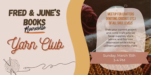 Fred & June's Books Presents: Yarn Club