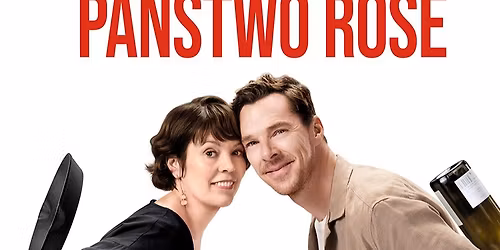 "Pa\u0144stwo Rose" - seans filmowy w Pa\u0142acu M\u0142odzie\u017cy w Bydgoszczy