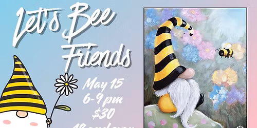 18 and over - Let's Bee Friends 