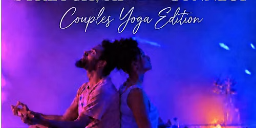 Stretch, Sip and Connect: A Couple\u2019s Yoga Edition
