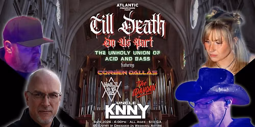 Till Death Do Us Part: The Unholy Union Of Acid and Bass