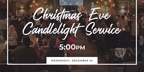 Christmas Eve Candlelight Service
