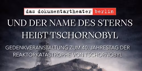 Und der Name des Sterns hei\u00dft Tschornobyl 