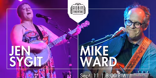 Jen Sygit & Mike Ward: A Michigan Songwriter Co-Bill