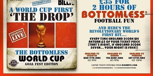 The Drop - Bottomless World Cup Action - England vs Ghana