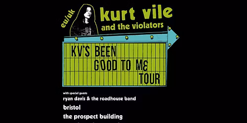 Kurt Vile & The Violators at The Prospect Building, Bristol