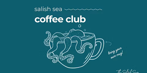 Salish Sea Coffee Club - Sea Snails