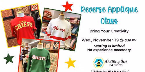 Reverse Applique Class - Holiday Edition